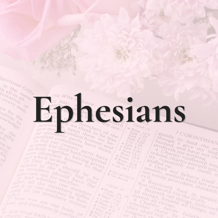 Ephesians Ephesians